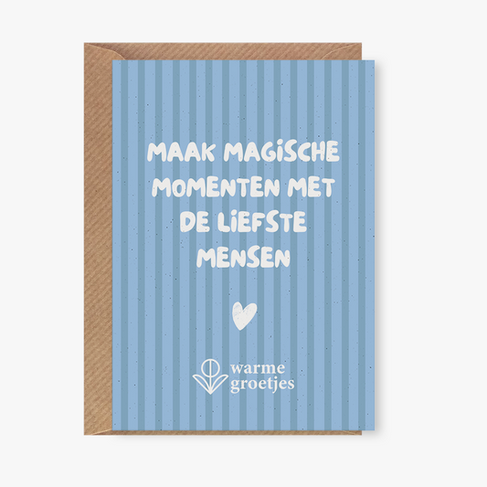 Postkaart - Maak magische momenten