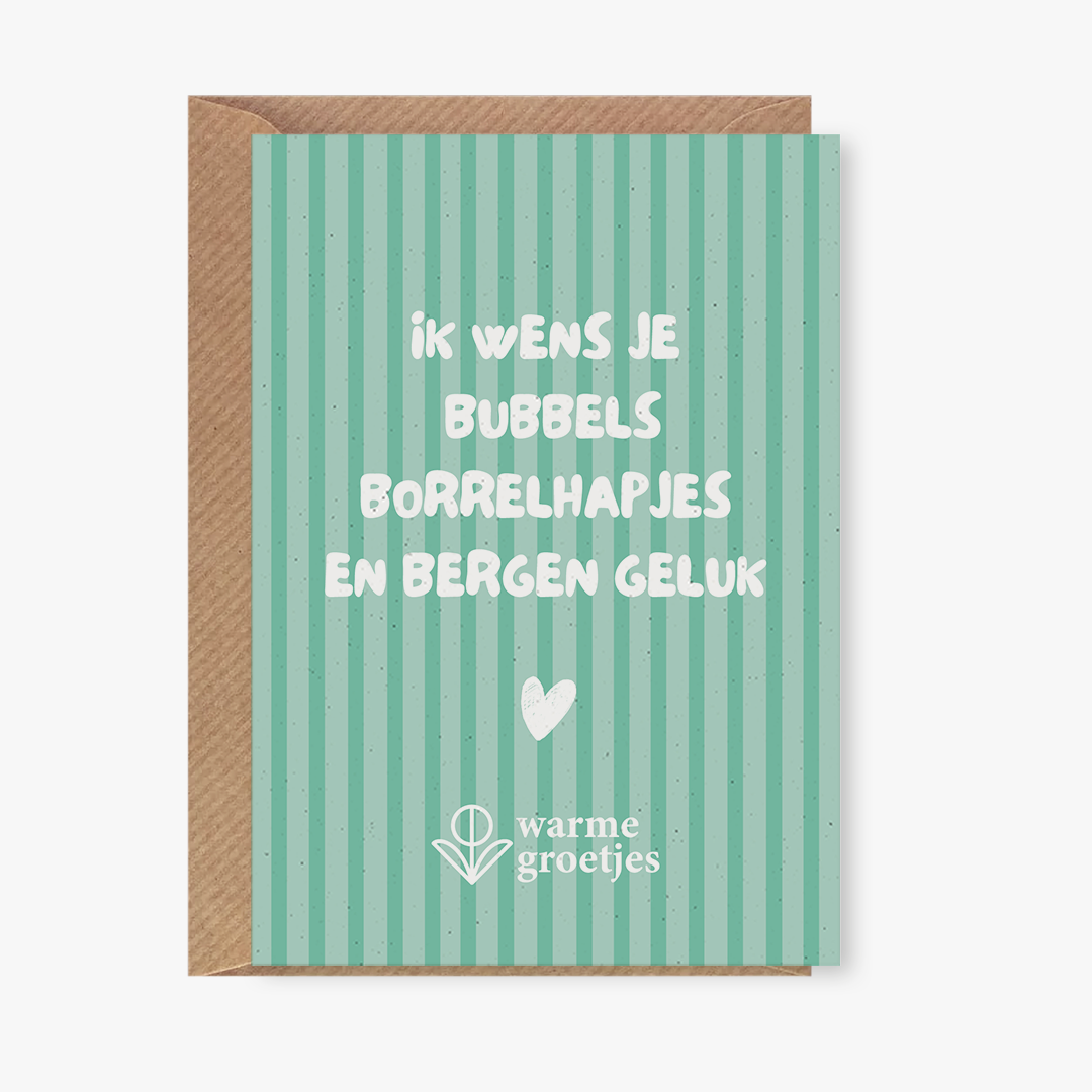 Postkaart - Ik wens je bubbels borrelhapjes en bergen geluk