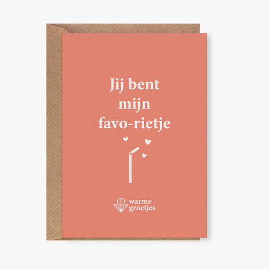 Postkaart - Jij bent mijn favo-rietje