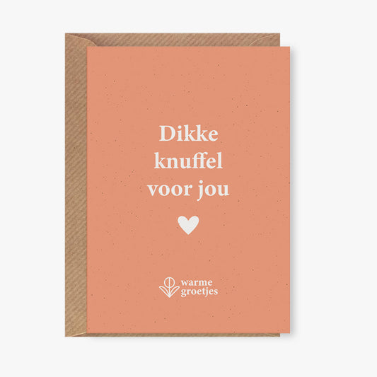 Postkaart - Dikke knuffel voor jou